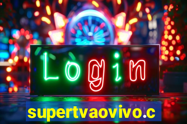 supertvaovivo.com