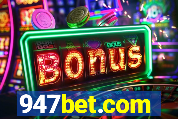 947bet.com