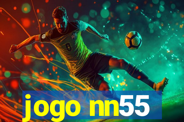 jogo nn55