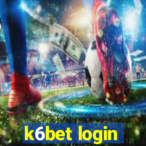 k6bet login