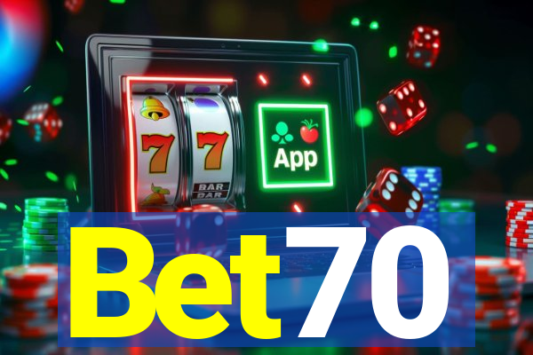 Bet70