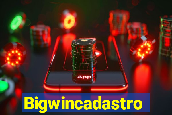 Bigwincadastro