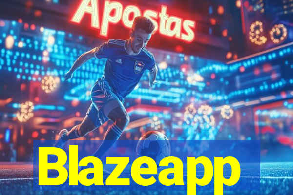 Blazeapp