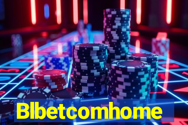 Blbetcomhome