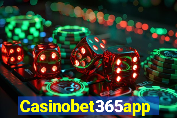 Casinobet365app