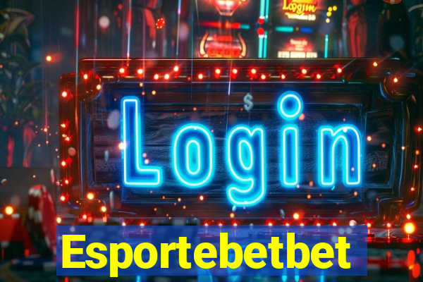 Esportebetbet