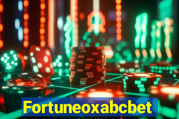 Fortuneoxabcbet