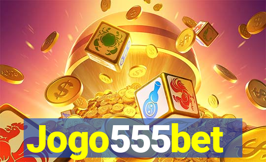 Jogo555bet