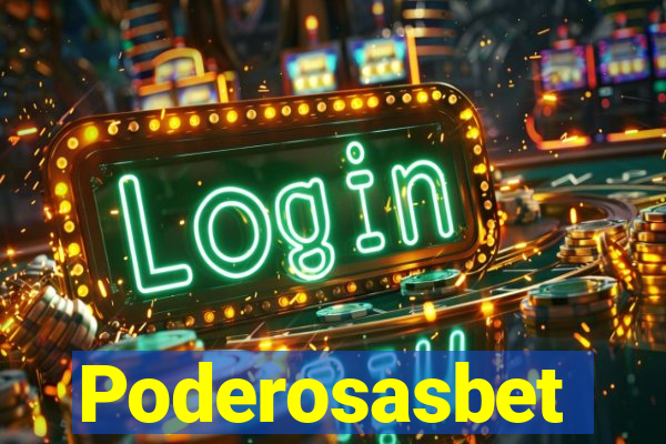 Poderosasbet