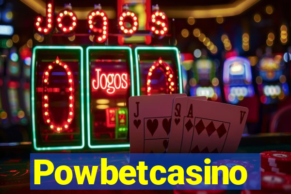 Powbetcasino