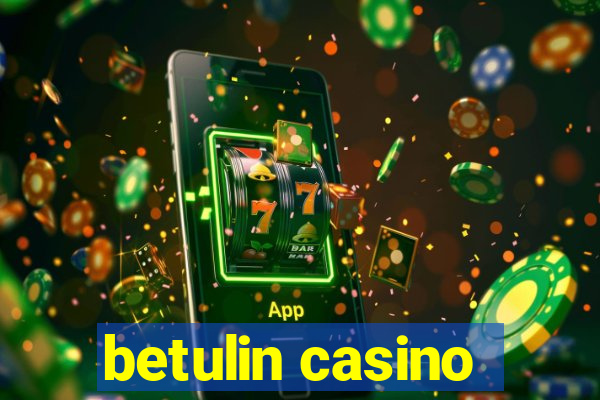 betulin casino