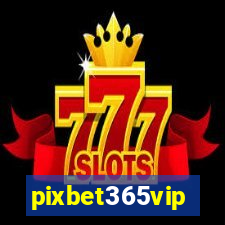 pixbet365vip