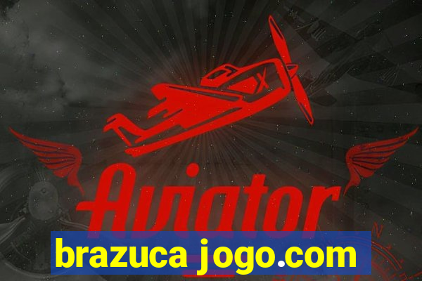 brazuca jogo.com