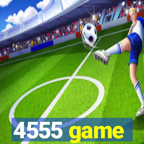 4555 game