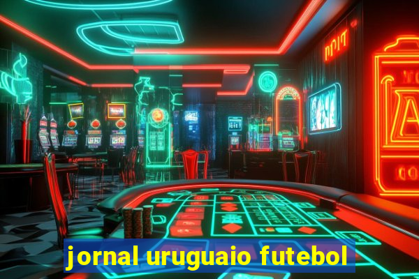 jornal uruguaio futebol