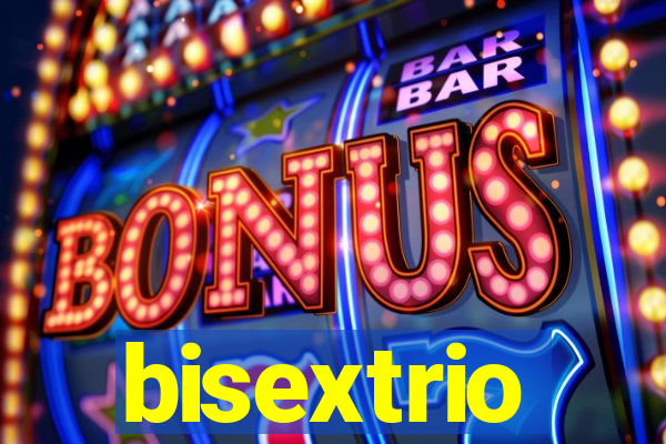 bisextrio