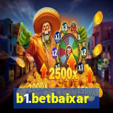 b1.betbaixar