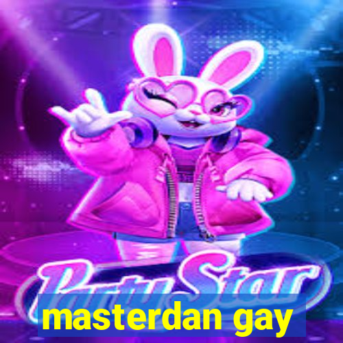 masterdan gay