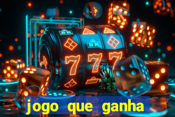 jogo que ganha dinheiro de verdade no pix