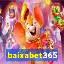 baixabet365