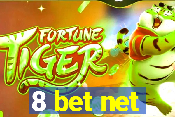 8 bet net