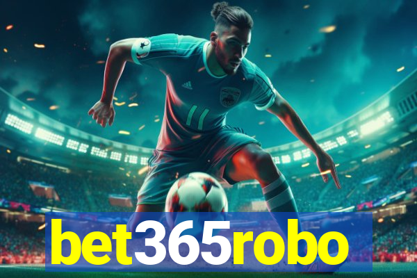 bet365robo