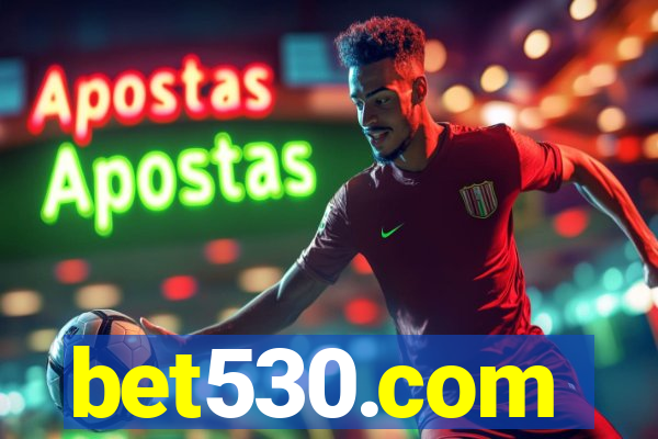 bet530.com