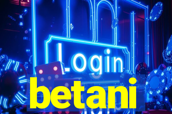 betani