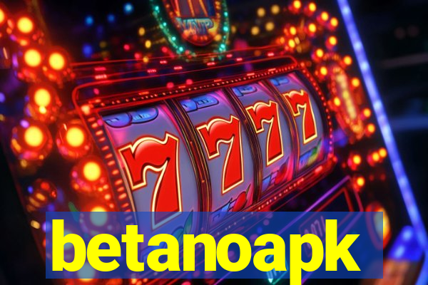 betanoapk