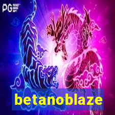 betanoblaze