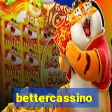 bettercassino