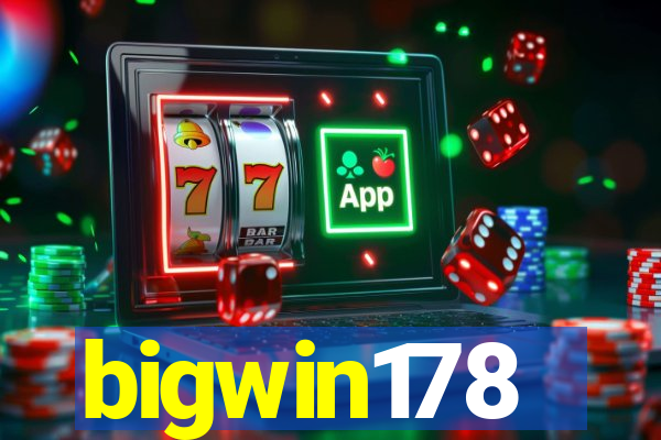 bigwin178