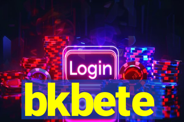 bkbete