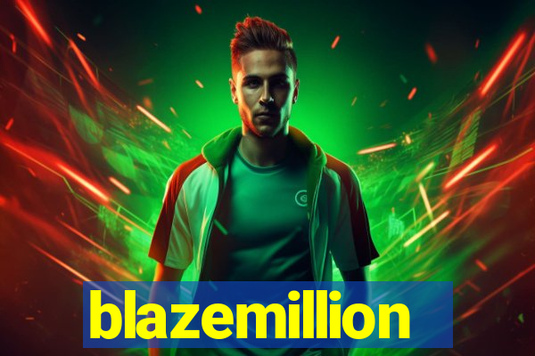 blazemillion