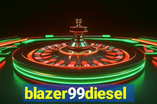 blazer99diesel