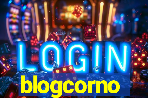 blogcorno