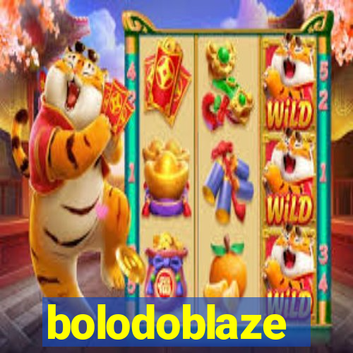 bolodoblaze