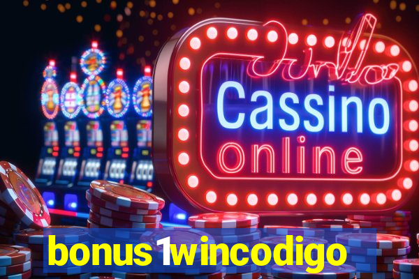 bonus1wincodigo