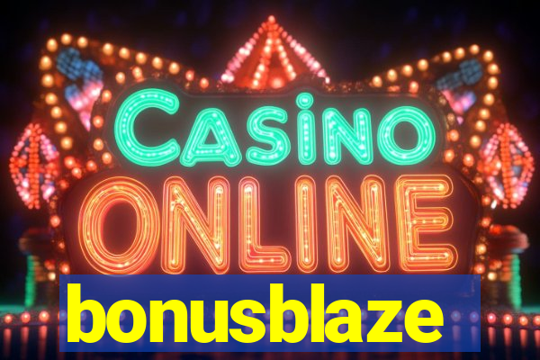 bonusblaze