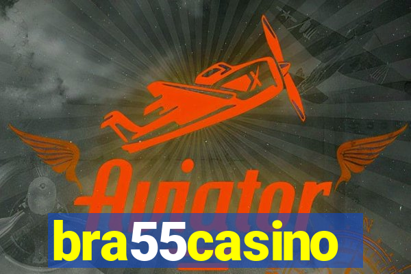 bra55casino