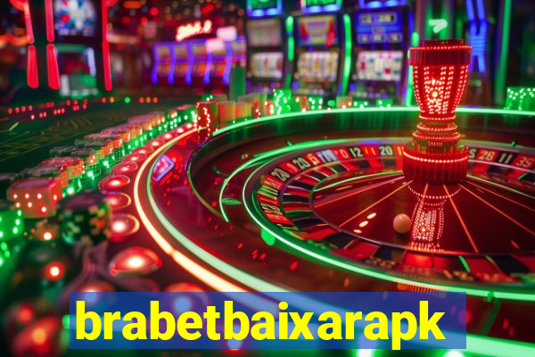 brabetbaixarapk