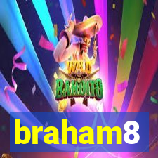 braham8