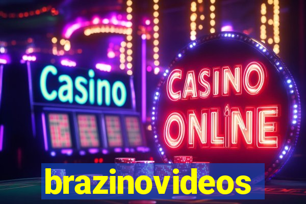 brazinovideos