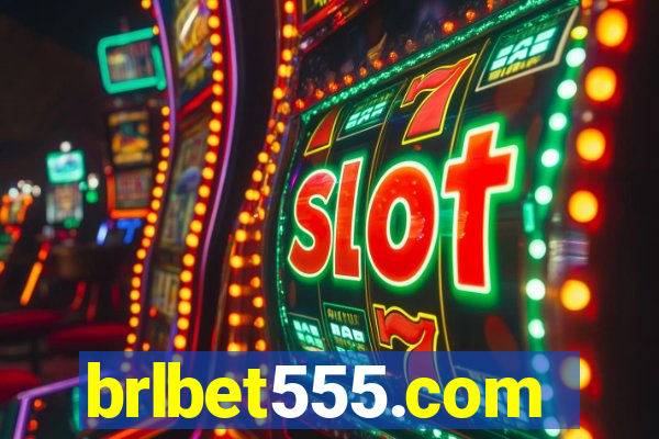 brlbet555.com