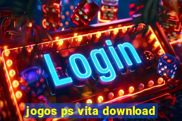 jogos ps vita download