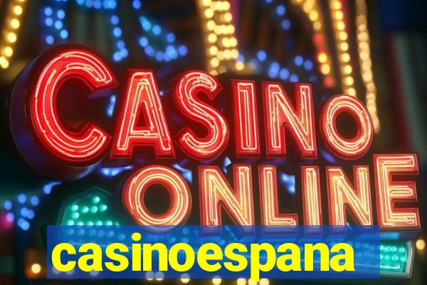 casinoespana