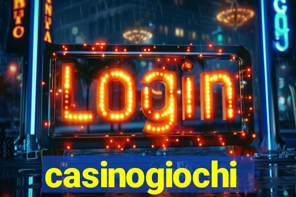 casinogiochi