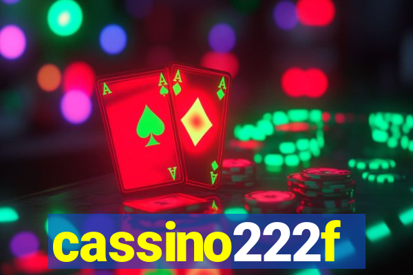 cassino222f