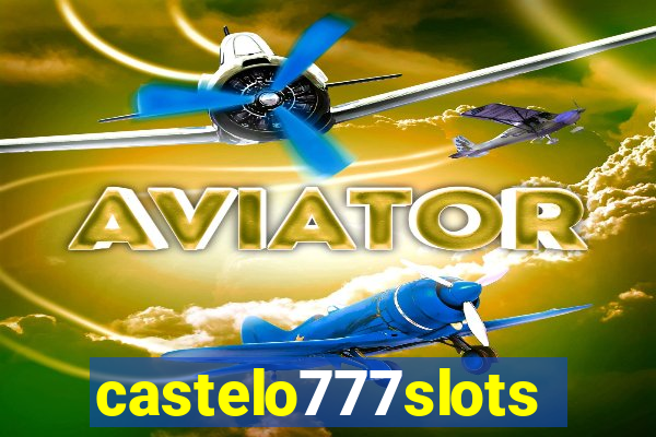 castelo777slots