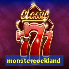 monstercockland